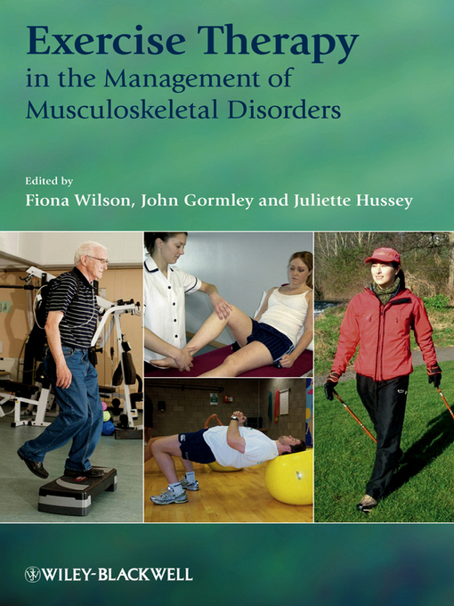 Title details for Exercise Therapy in the Management of Musculoskeletal Disorders by Fiona Wilson - Available